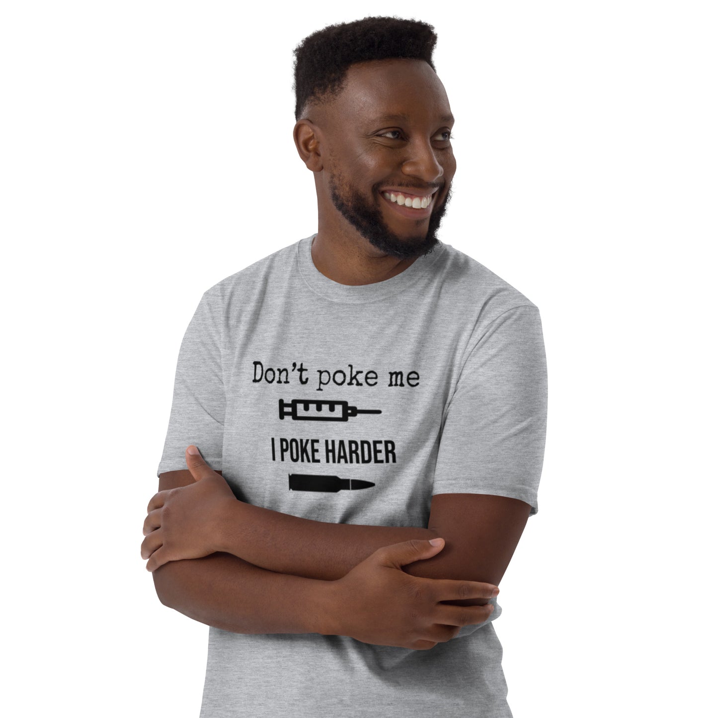 I Poke Harder t-shirt