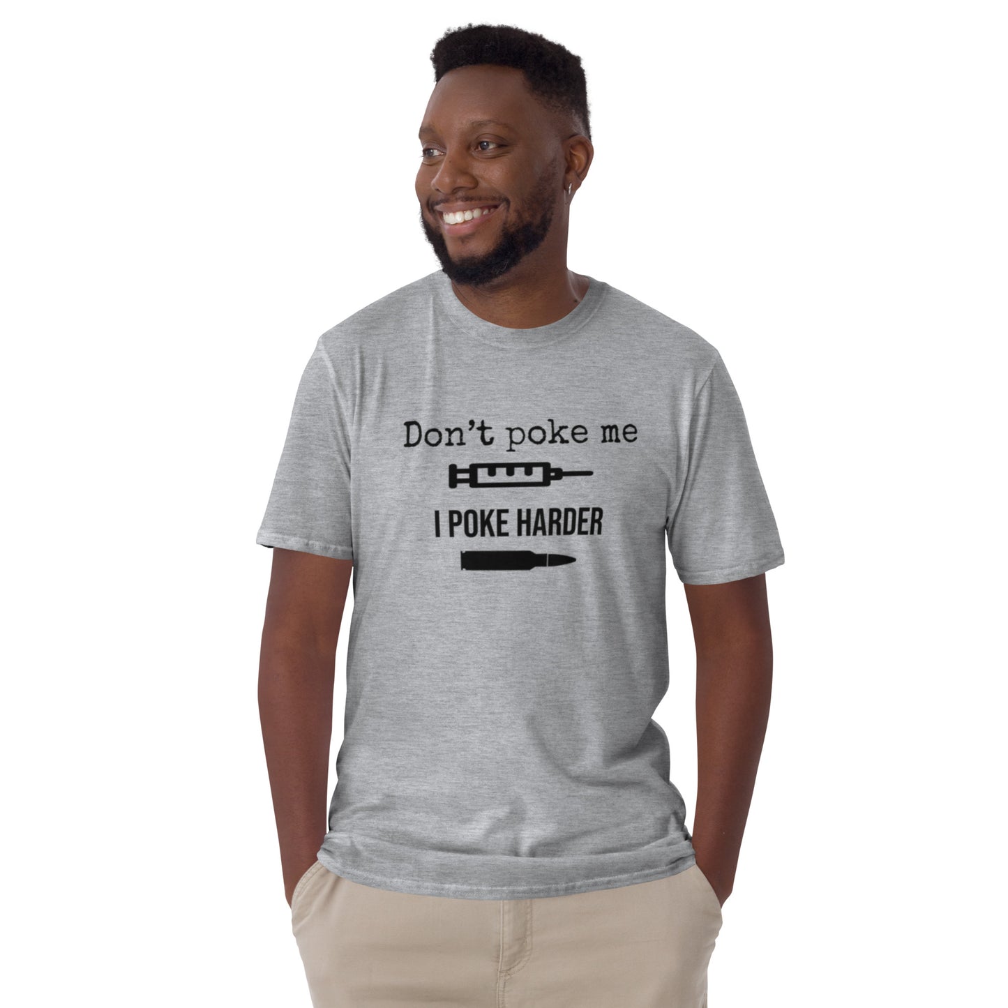 I Poke Harder t-shirt